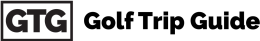 Golf Trip Guide